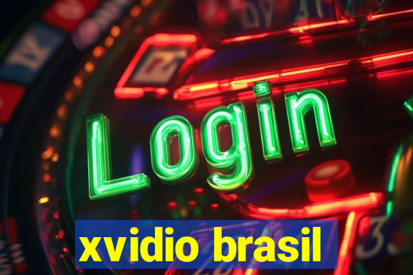 xvidio brasil